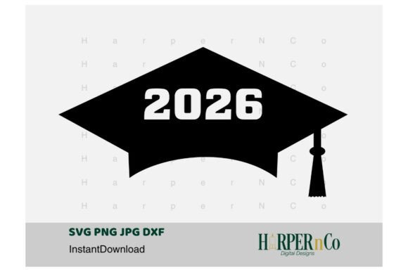 Grad Cap 2026 SVG PNG Cut File EPS