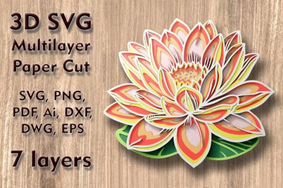 Lotus 3D SVG Multilayer PaperCut Files