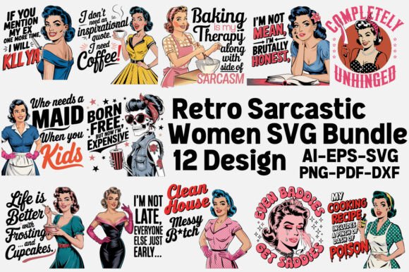 Retro Sarcastic Women SVG Bundle Graphics